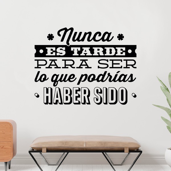 Wandtattoos: Nunca es tarde para ser...