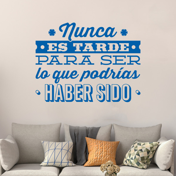 Wandtattoos: Nunca es tarde para ser...