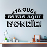 Wandtattoos: Ya que estás aquí sonríe 4