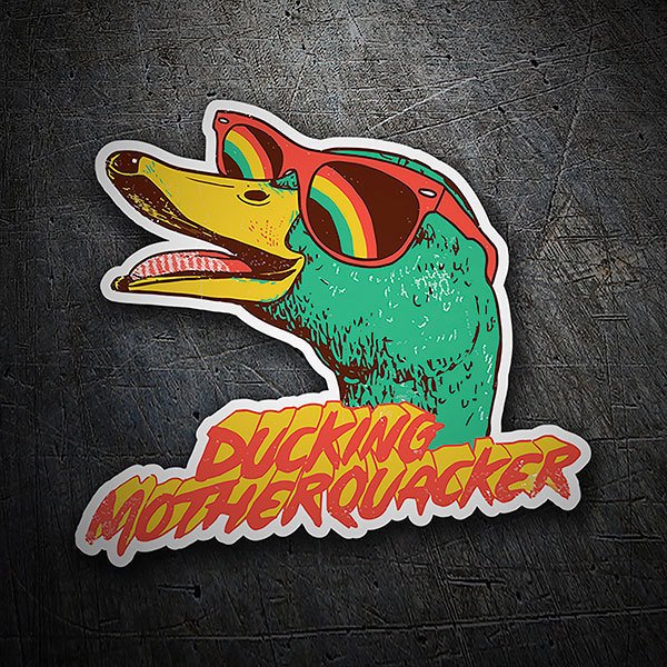 Aufkleber: Ducking motherquacker