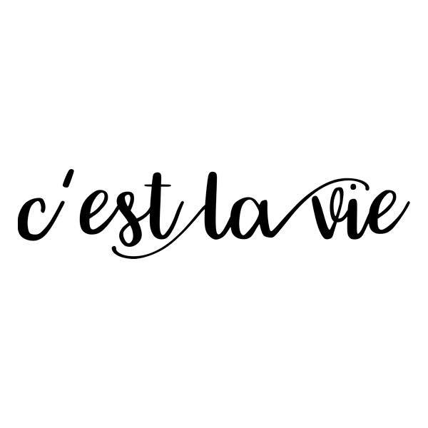 Aufkleber: C'est la vie