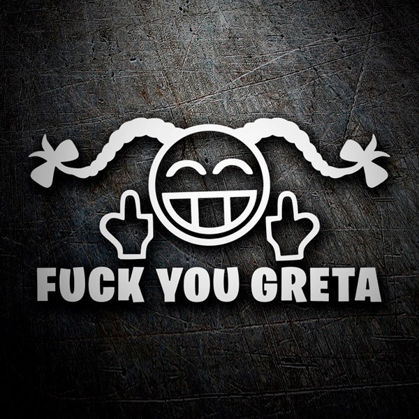 Aufkleber: Fuck you Greta