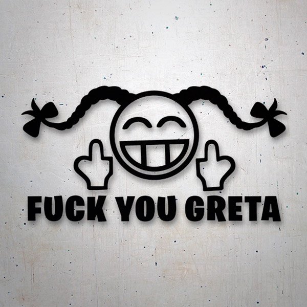 Aufkleber: Fuck you Greta