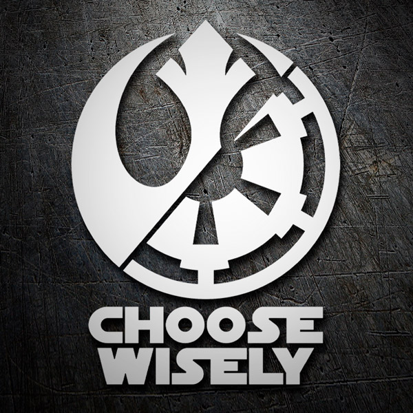 Aufkleber: Choose Wisely