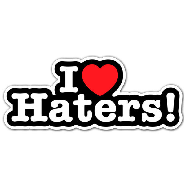 Aufkleber: I love Haters