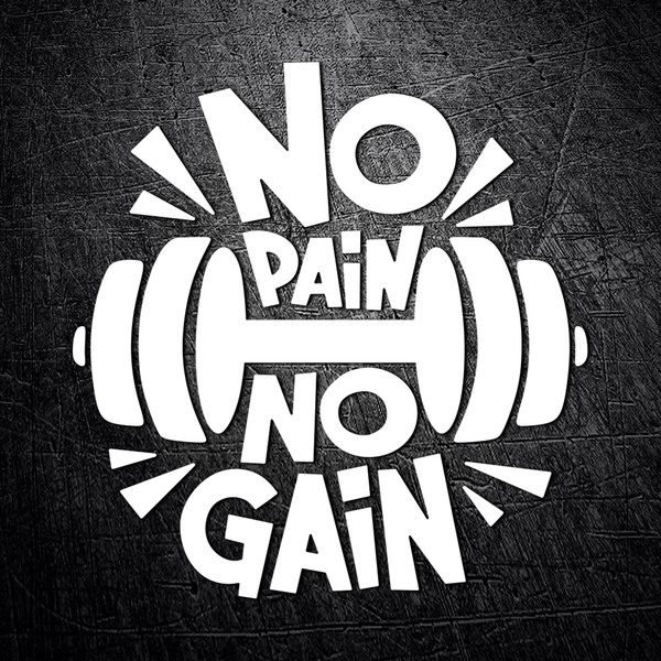 Aufkleber: No pain no gain