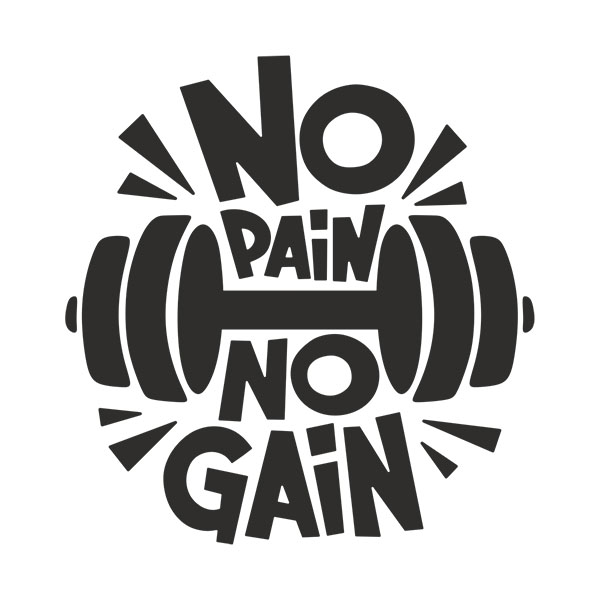 Aufkleber: No pain no gain