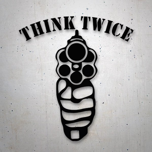 Aufkleber: Think Twice gun