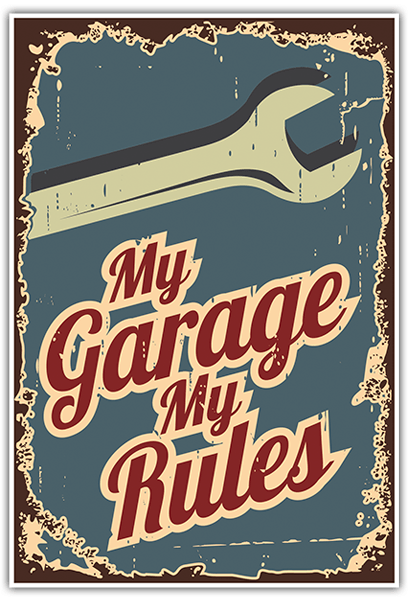 Aufkleber: My Garage My Rules