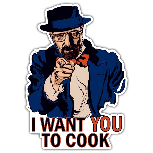 Aufkleber: Breaking Bad I want you to Cook