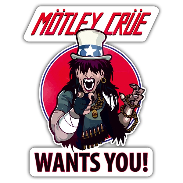 Aufkleber: Mötley Crüe, Wants You?