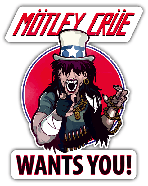 Aufkleber: Mötley Crüe, Wants You?