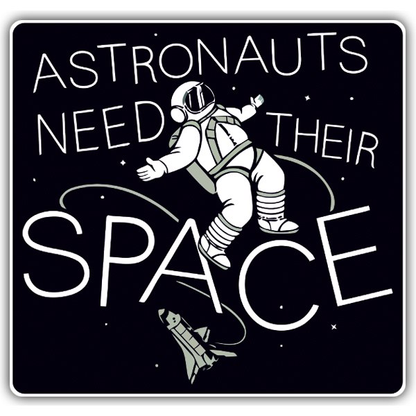 Aufkleber: Astronauten brauchen ihren Platz