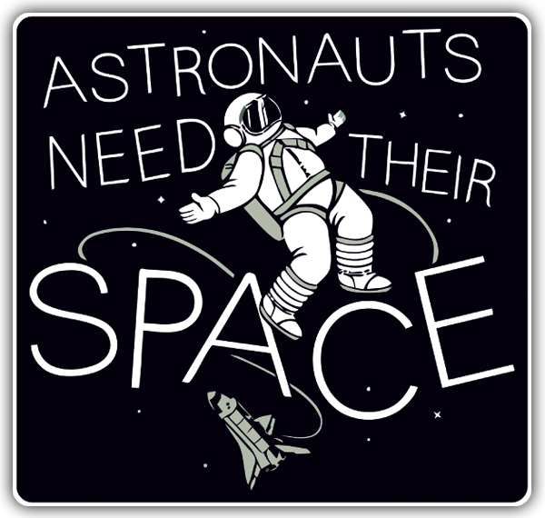 Aufkleber: Astronauten brauchen ihren Platz