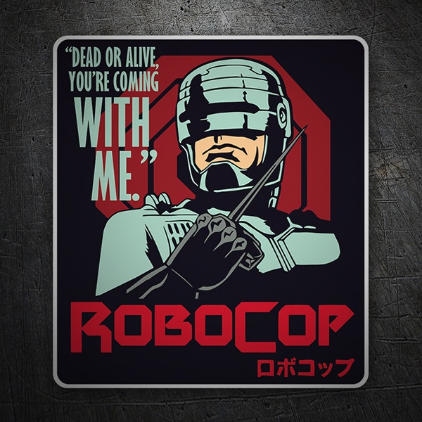 Aufkleber: RoboCop, tot oder lebendig