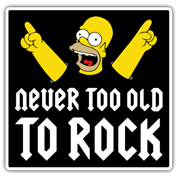 Aufkleber: Homer Never too old to rock 0
