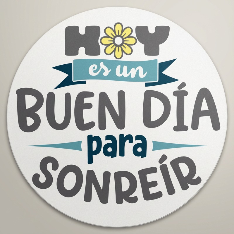 Aufkleber: Hoy es un buen d&iacute;a para sonre&iacute;r, einfarbig