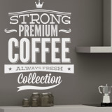 Wandtattoos: Strong Premium Coffee 2
