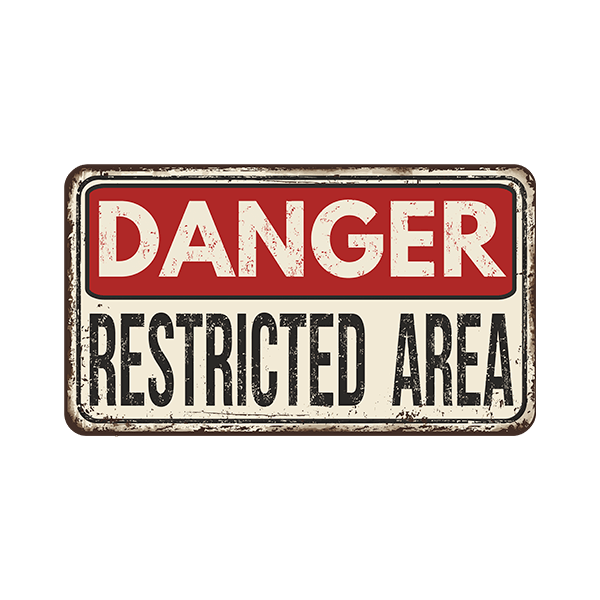Wandtattoos: Danger Restricted Area