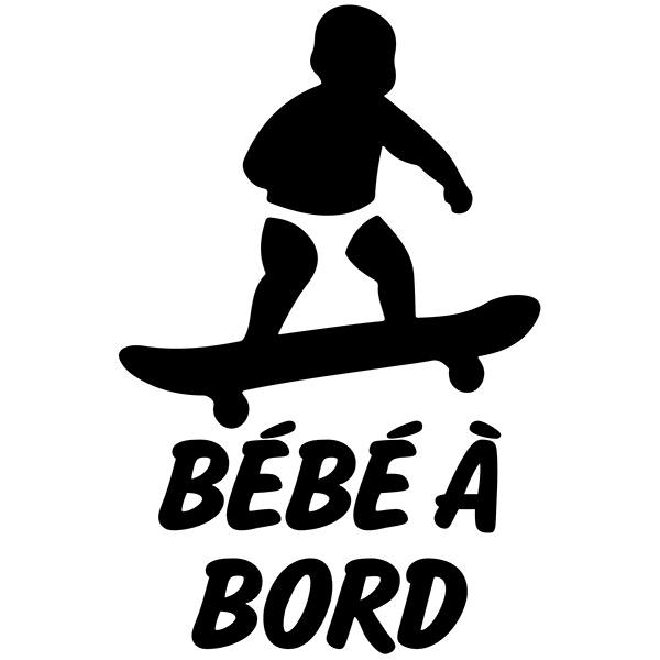 Aufkleber: Baby an bord skate - Französisch
