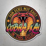 Aufkleber: Cobra Kai Pain does not Exist 3