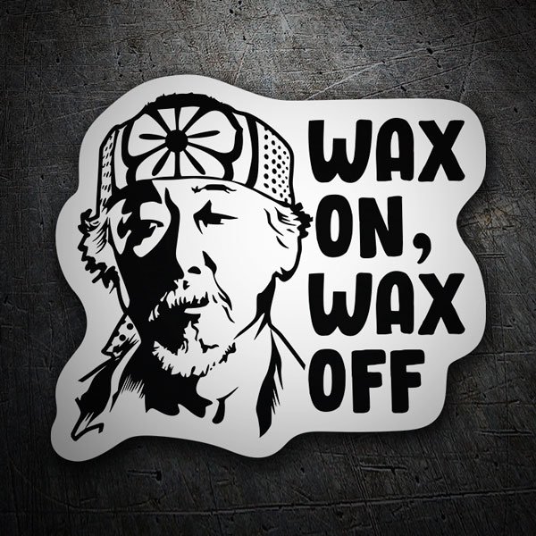 Aufkleber: Cobra Kai, Wax on Wax off