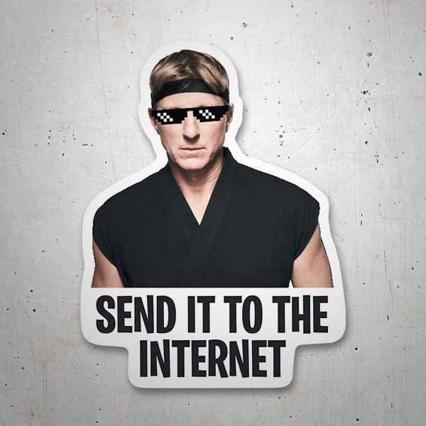 Aufkleber: Cobra Kai Send it to the Internet II
