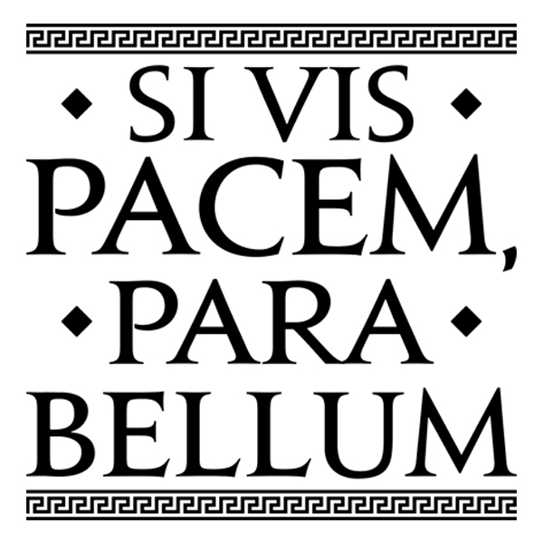 Wandtattoos: Si Vis Pacem Para Bellum