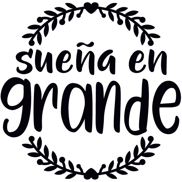 Wandtattoos: Sueña en grande