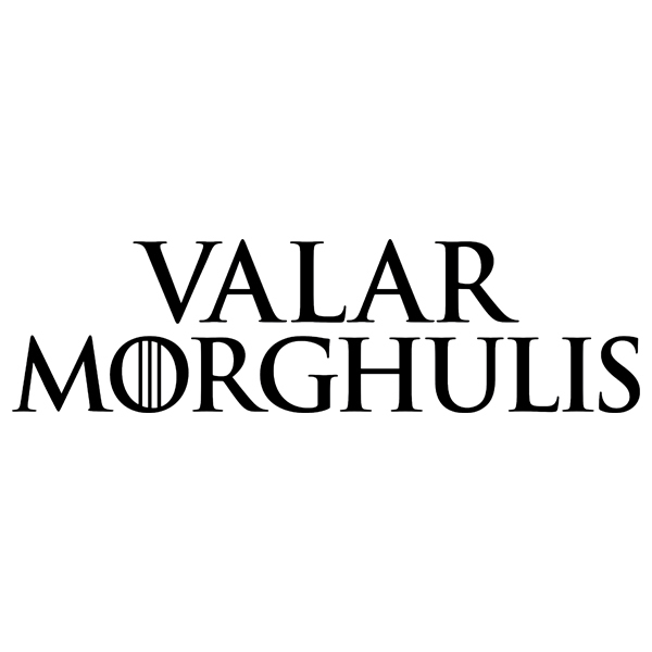 Wandtattoos: Valar Morghulis