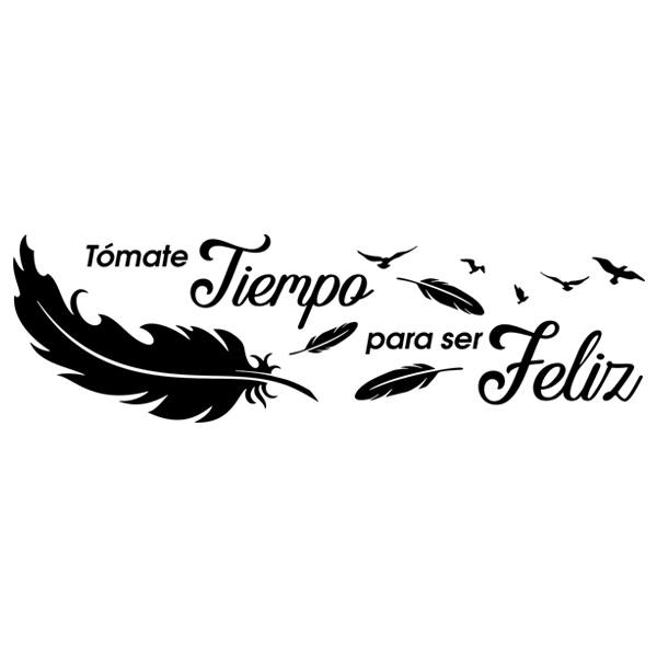 Wandtattoos: Tómate tiempo para ser feliz