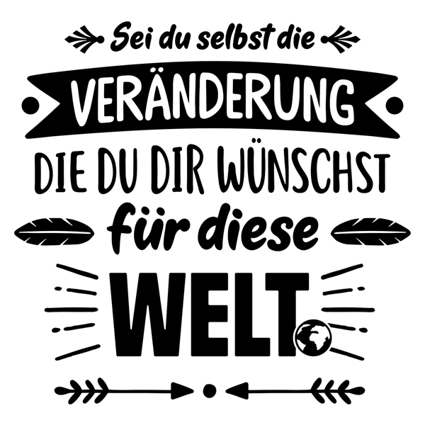 Wandtattoos: Sei du selbst die...