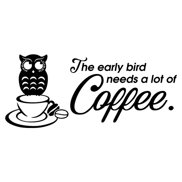 Wandtattoos: A good coffee helps an early riser