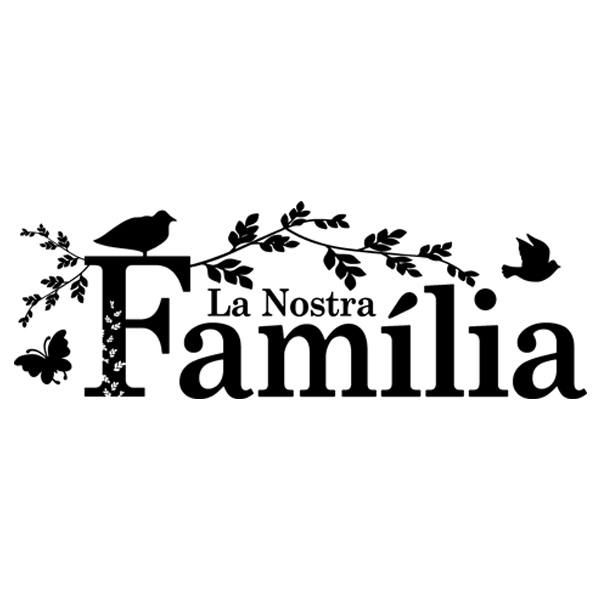 Wandtattoos:  La nostra família