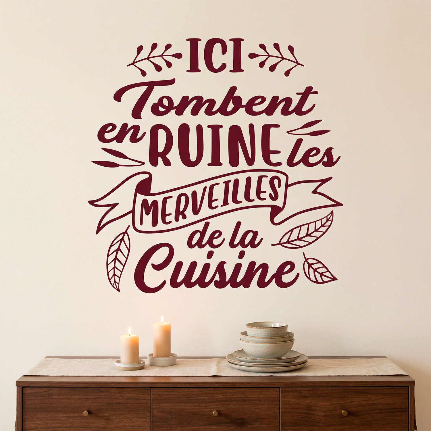 Wandtattoos: Ici Tombent en Ruine les Merveilles de la Cuisine
