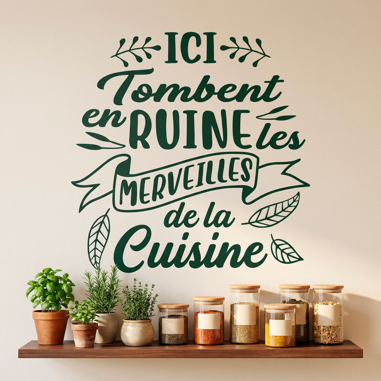 Wandtattoos: Ici Tombent en Ruine les Merveilles de la Cuisine