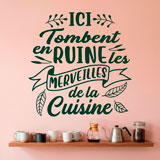Wandtattoos: Ici Tombent en Ruine les Merveilles de la Cuisine 19