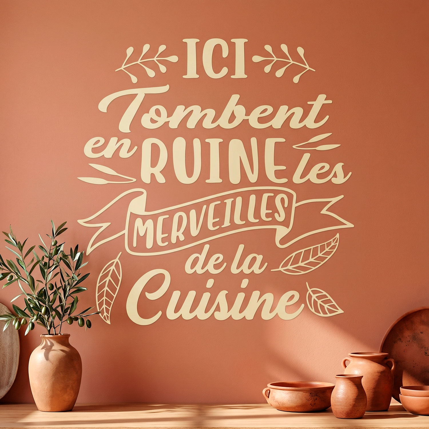 Wandtattoos: Ici Tombent en Ruine les Merveilles de la Cuisine