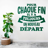 Wandtattoos: Pour Chaque Fin il y a Toujours 2