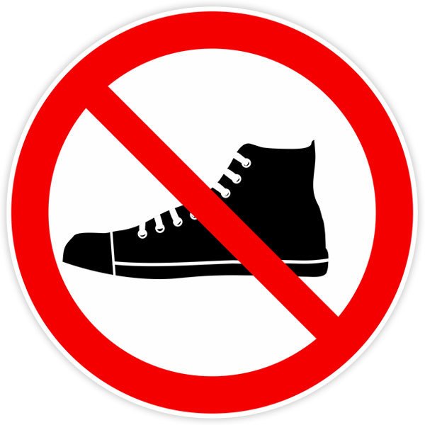 Aufkleber: Es ist verboten, mit Pantoffeln einzutreten.