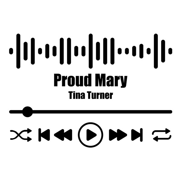 Wandtattoos: Proud Mary - Tina Turner