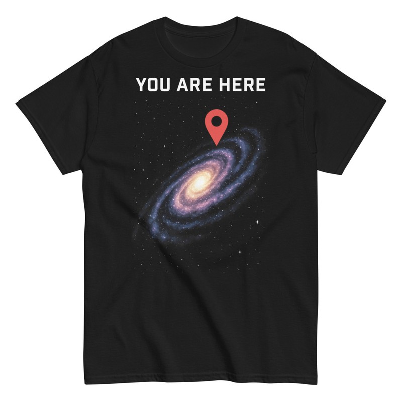 T-shirts: Du Bist Hier Lustige Galaxie