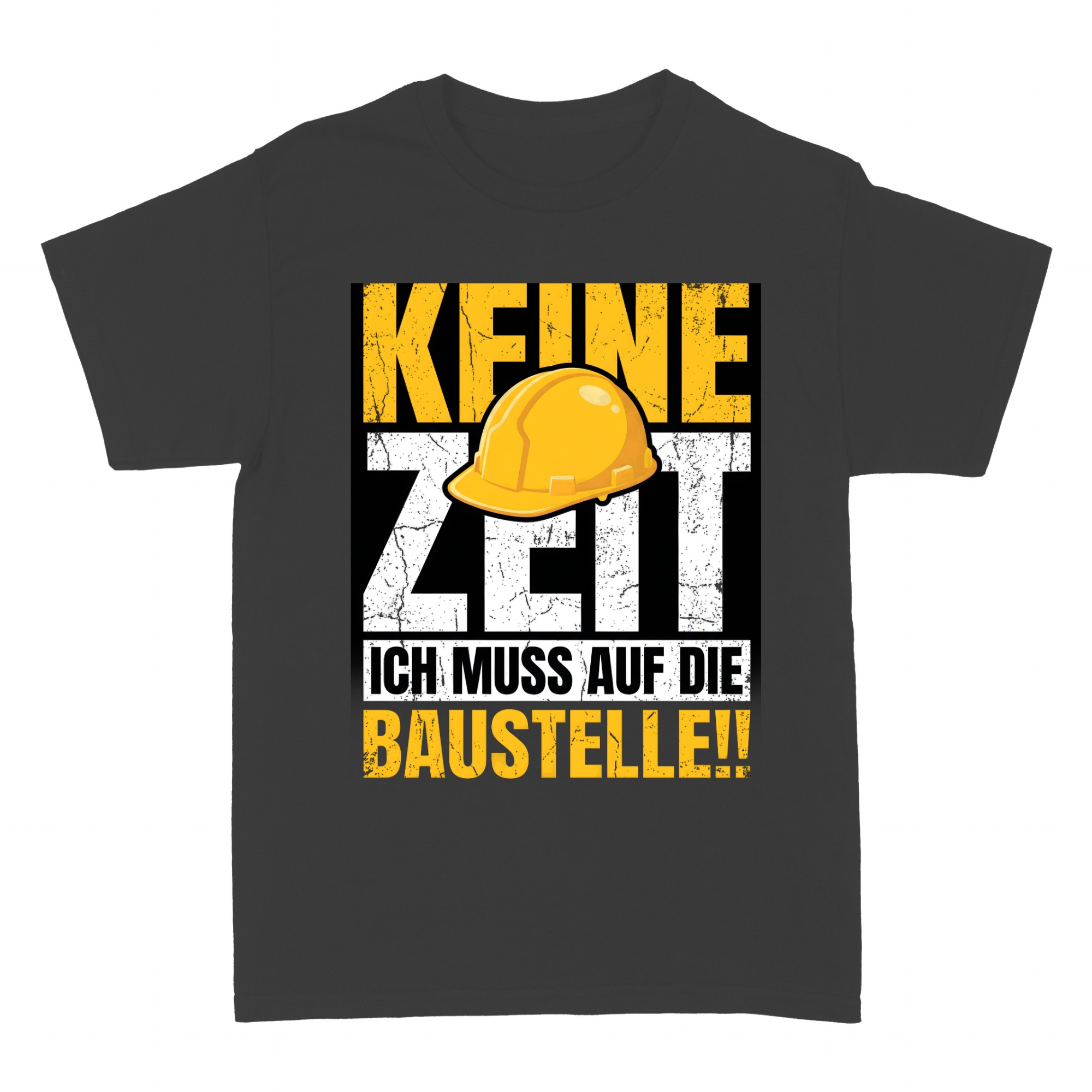 T-shirts: Keine Baustelle ohne Mich Bauarbeiter Spruch