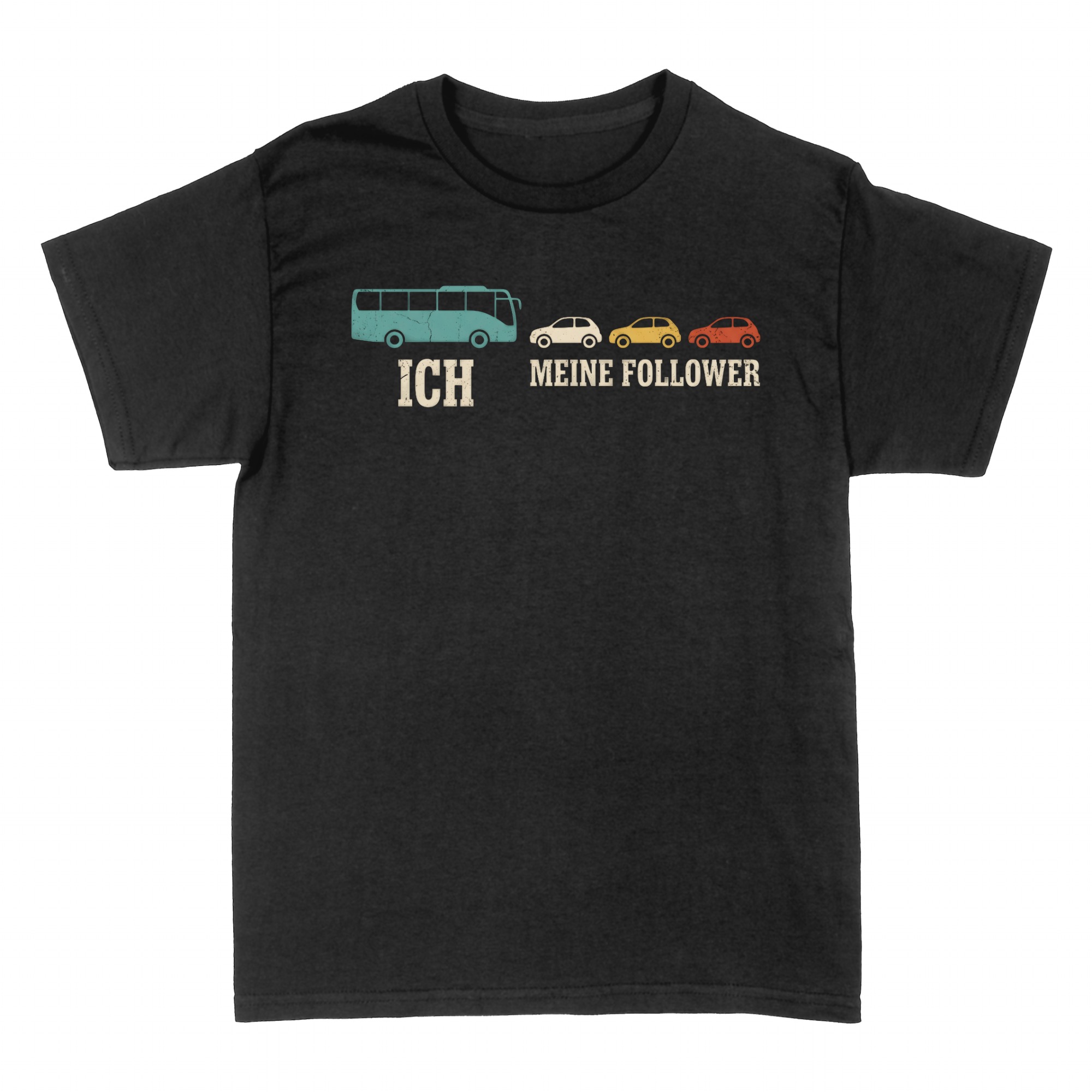 T-shirts: Bus ICH, MEINE FOLLOWER Autos Busfahrer