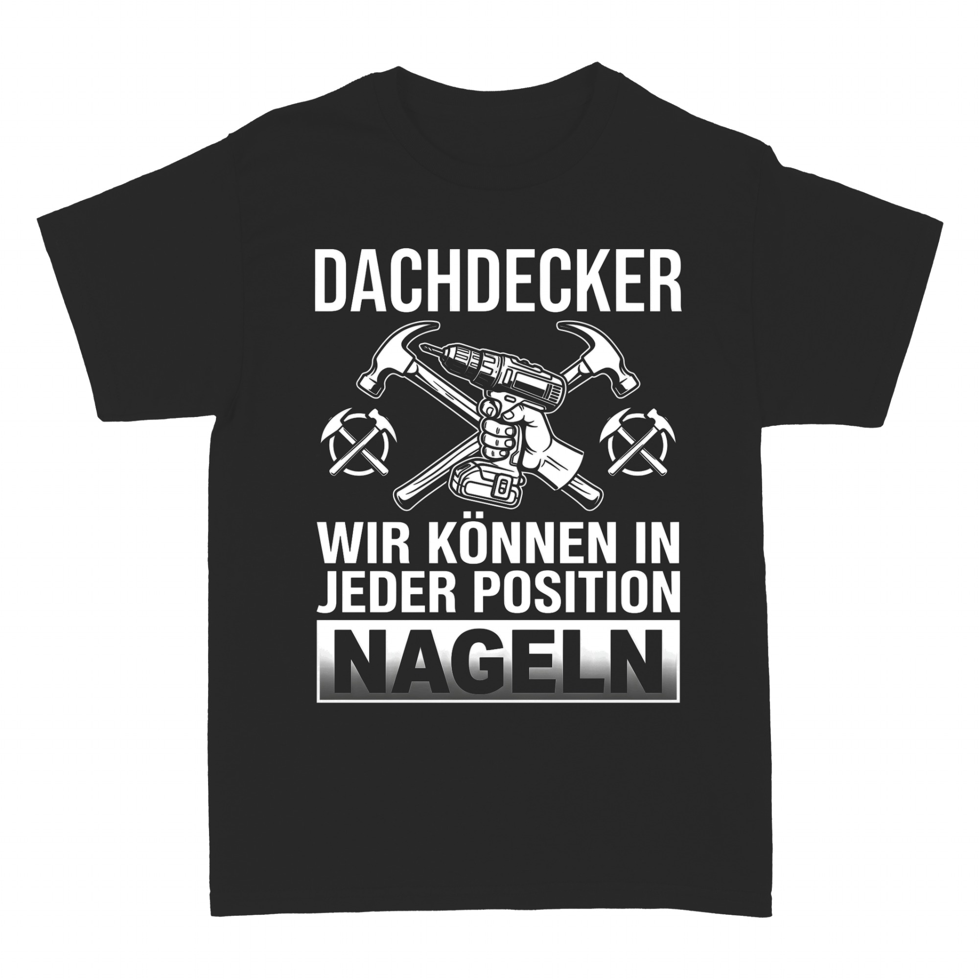 T-shirts: Dachdecker Handwerker Zunft Motiv Beruf Stolz