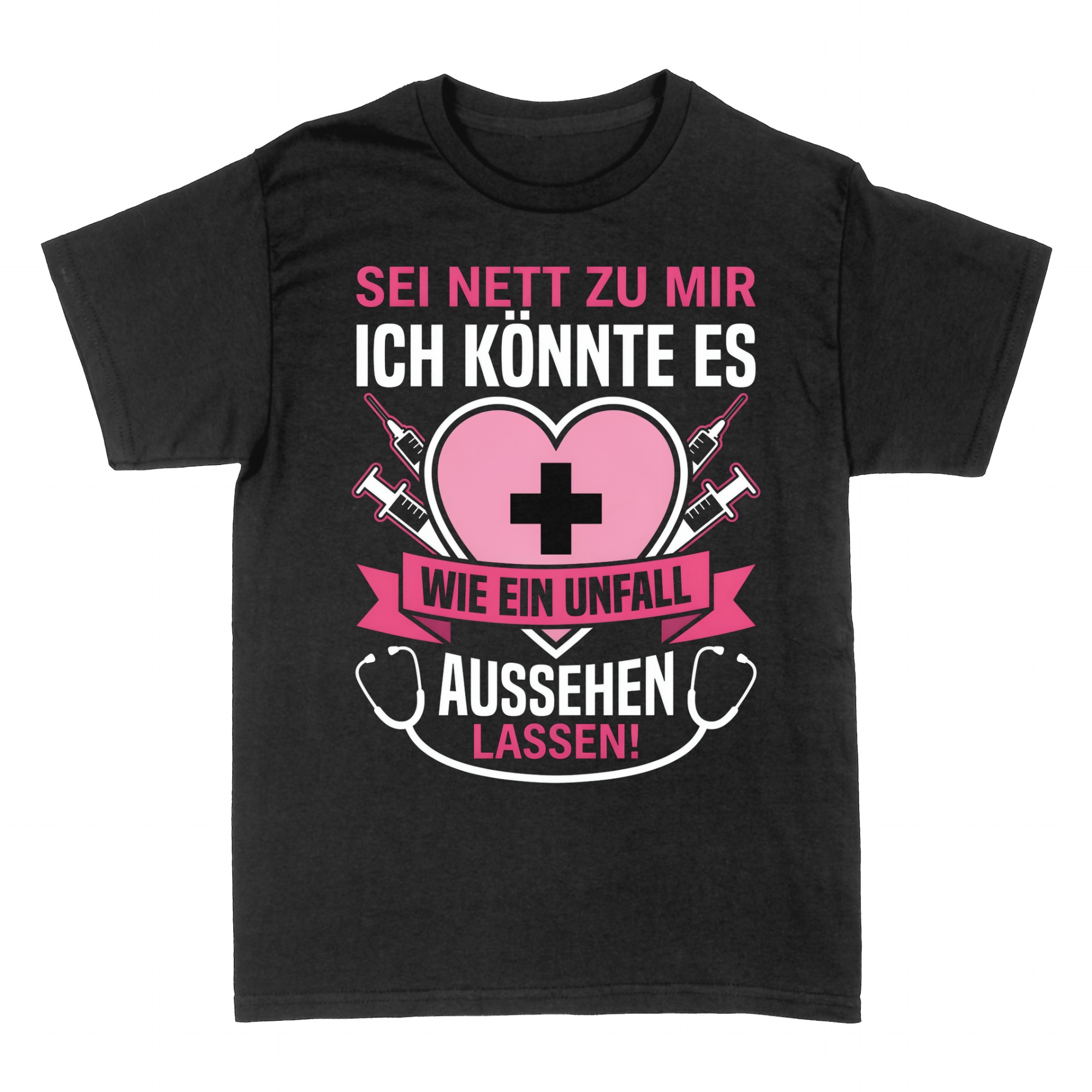 T-shirts: Krankenschwester Sei nett zu mir