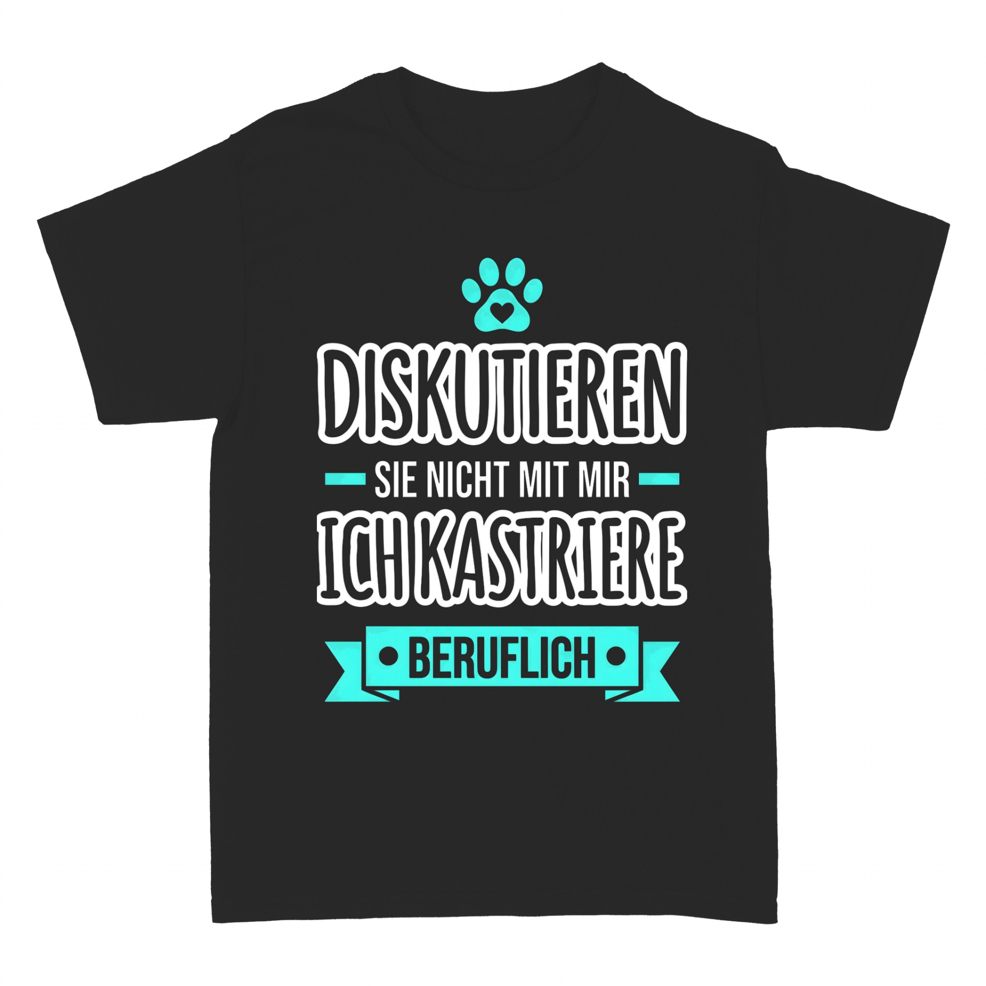 T-shirts: Tierarzt Spruch Ich kastriere beruflich