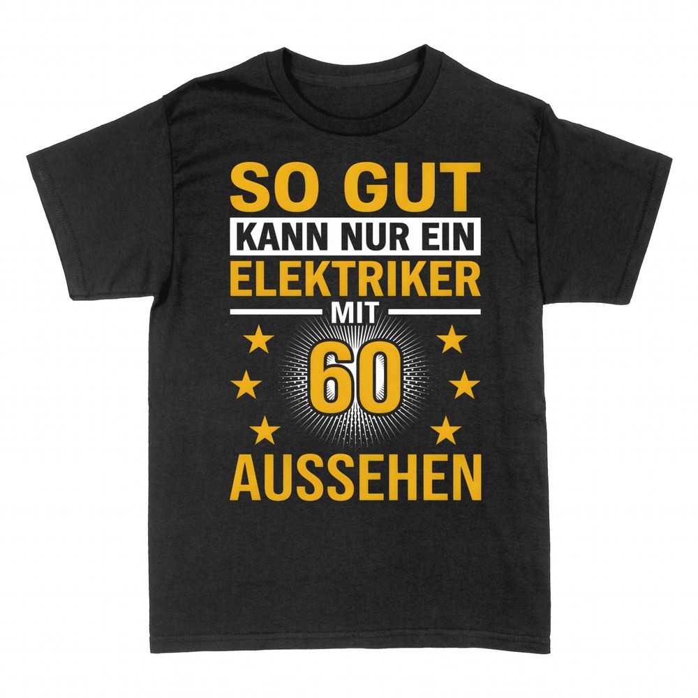 T-shirts: So gut sieht ein Elektriker mit 60 aus