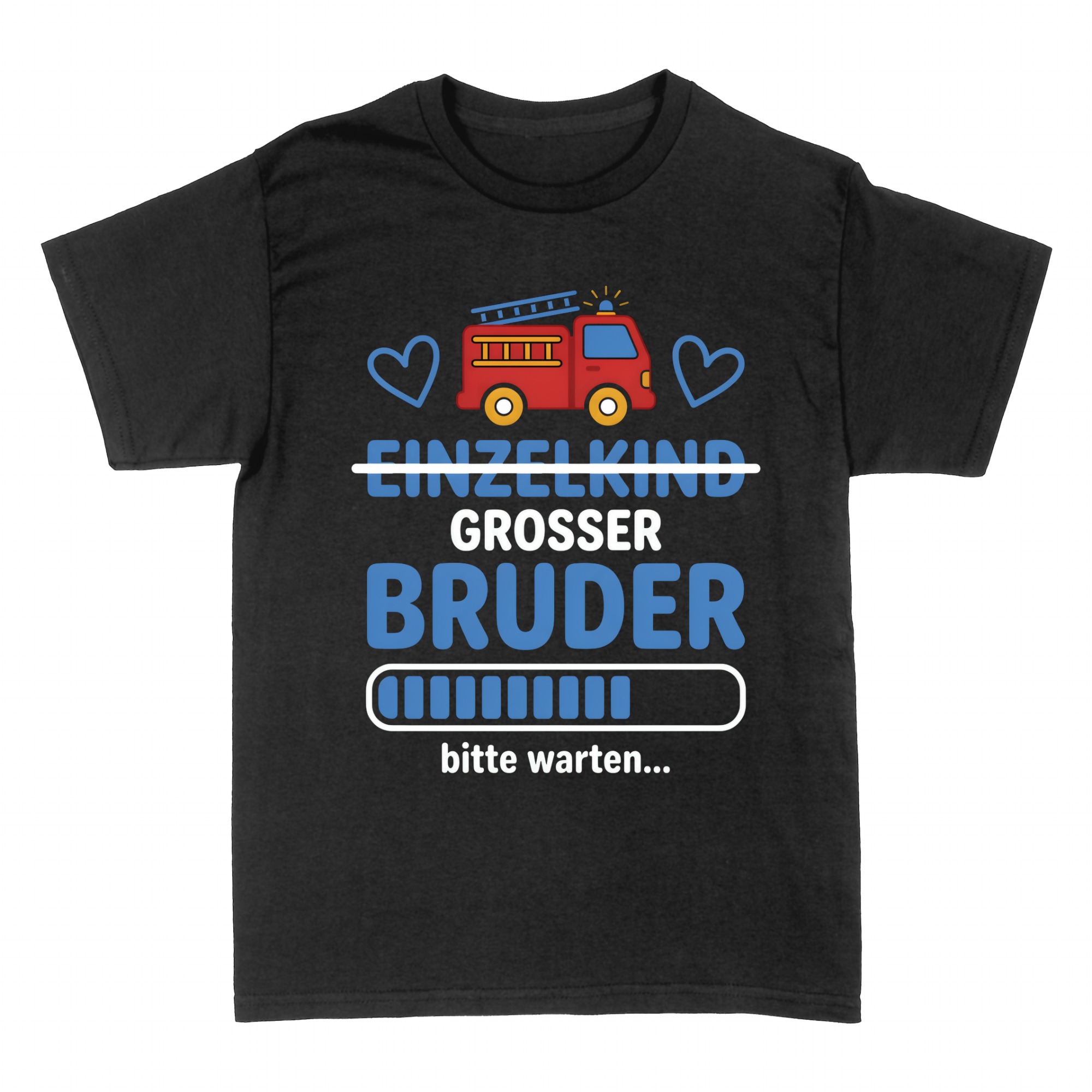 T-shirts: Einzelkind gro&szlig;er Bruder Feuerwehr