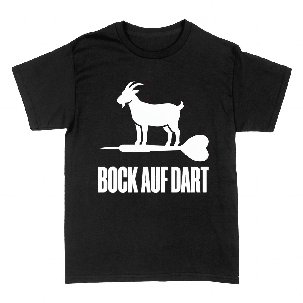 T-shirts: Bock auf Dart Ziegenbock Wortspiel